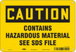 Safety Sign 7 in x 10 in Aluminum