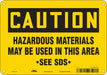 Safety Sign 7 in x 10 in Aluminum