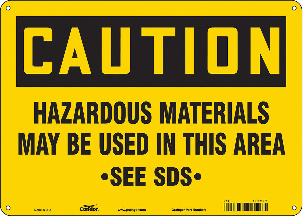 Safety Sign 10 in x 14 in Polyethylene