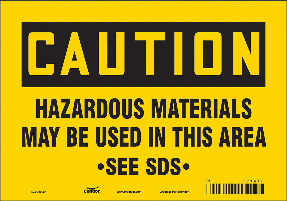 Safety Sign 7 in x 10 in Vinyl