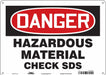 Safety Sign 10 in x 14 in Aluminum