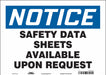 Safety Sign 10 in x 14 in Vinyl