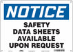 Safety Sign 10 inx14 in Polyethylene
