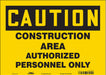 Safety Sign 10 inx14 in Vinyl