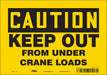 Safety Sign 7 inx10 in Vinyl