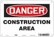 Safety Sign 7 in x 10 in Polyethylene