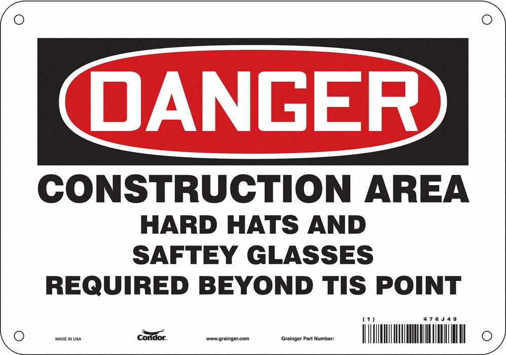Safety Sign 7 in x 10 in Aluminum