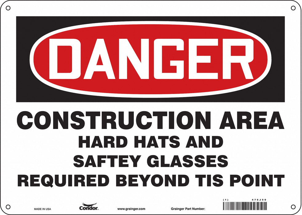 Safety Sign 10 in x 14 in Aluminum