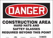 Safety Sign 10 inx14 in Vinyl