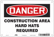 Safety Sign 7 in x 10 in Aluminum