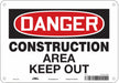 Safety Sign 7 inx10 in Polyethylene