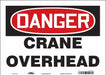 Safety Sign 10 inx14 in Vinyl