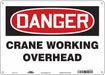 Safety Sign 10 in x 14 in Polyethylene