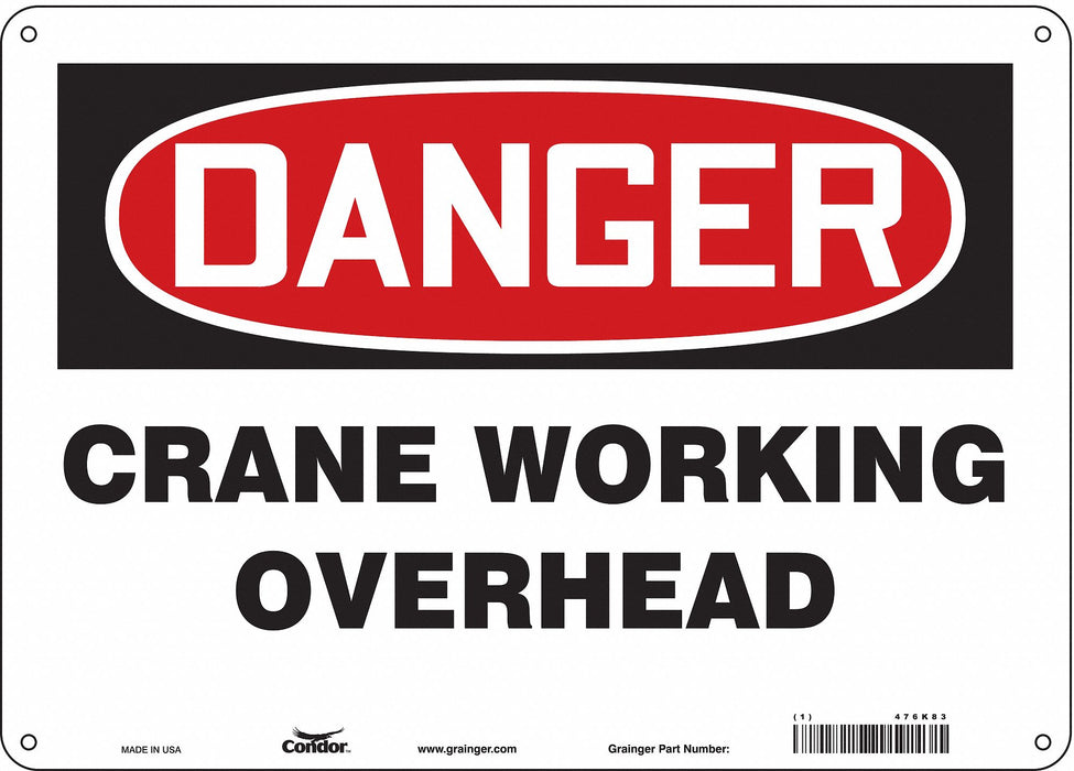 Safety Sign 10 in x 14 in Polyethylene