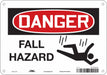 J8678 Safety Sign 7 inx10 in Polyethylene