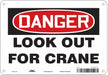 Safety Sign 7 in x 10 in Polyethylene