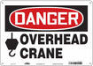 Safety Sign 10 in x 14 in Polyethylene