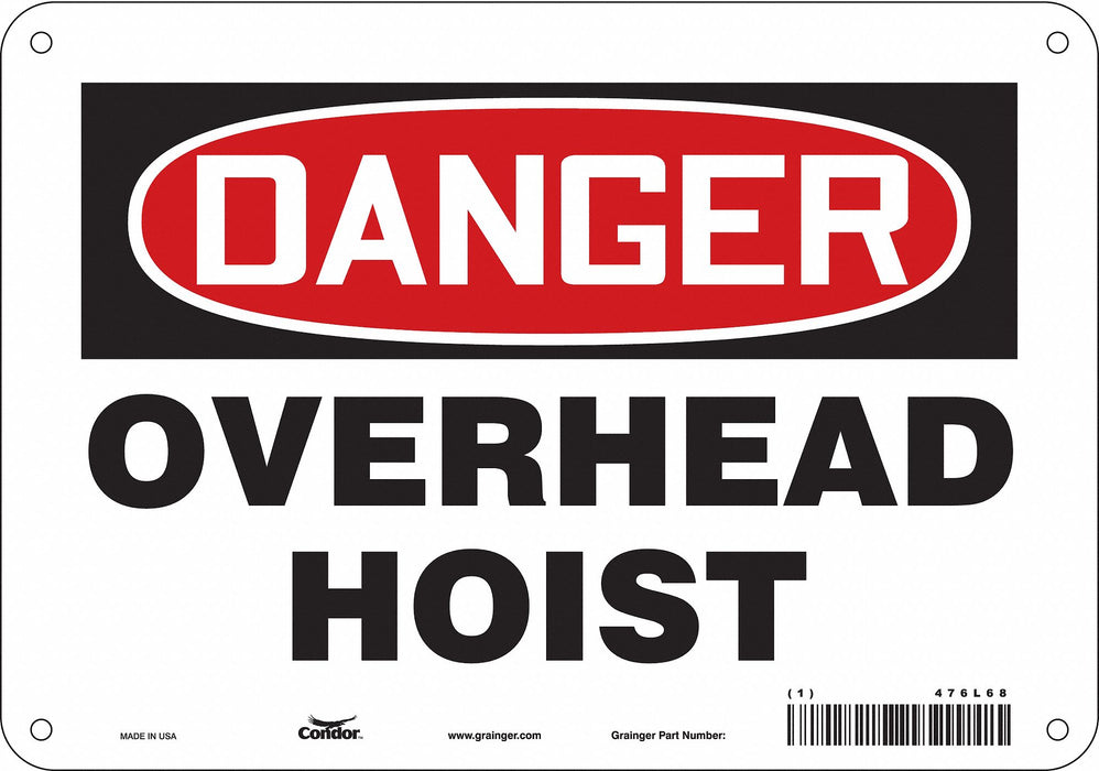 Safety Sign 7 in x 10 in Polyethylene