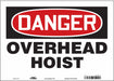 Safety Sign 10 inx14 in Vinyl