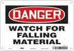 Safety Sign 7 in x 10 in Polyethylene
