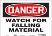 Safety Sign 10 inx14 in Vinyl