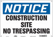 Safety Sign 10 in x 14 in Aluminum