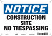 Safety Sign 7 inx10 in Polyethylene