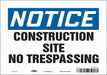 Safety Sign 7 in x 10 in Vinyl