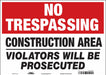 Safety Sign 10 in x 14 in Vinyl