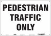 Safety Sign 10 inx14 in Aluminum