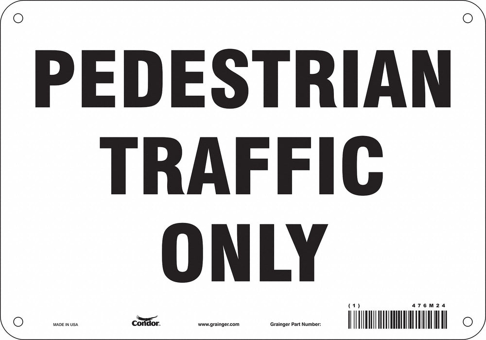 Safety Sign 7 inx10 in Polyethylene