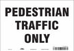 Safety Sign 7 inx10 in Vinyl