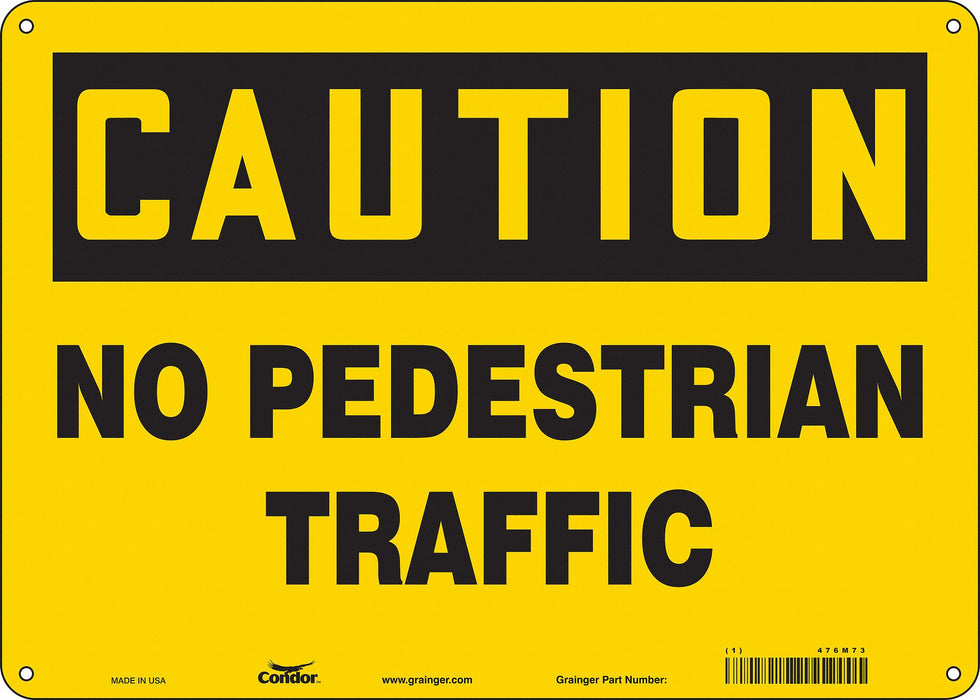 Safety Sign 10 inx14 in Polyethylene