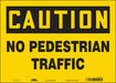 Safety Sign 10 inx14 in Vinyl