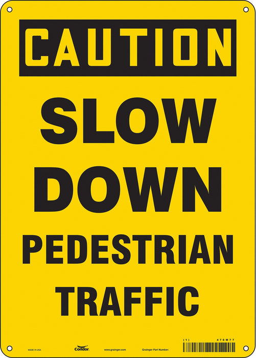 Safety Sign 14 inx10 in Aluminum