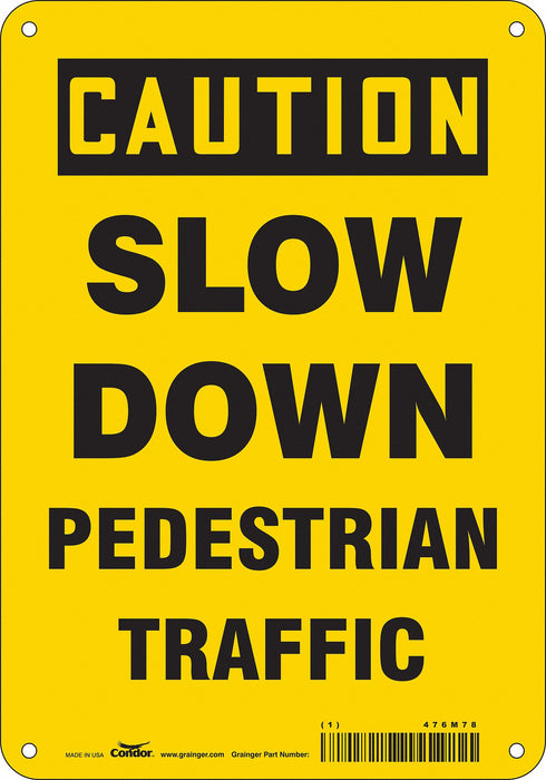 Safety Sign 10 inx7 in Polyethylene