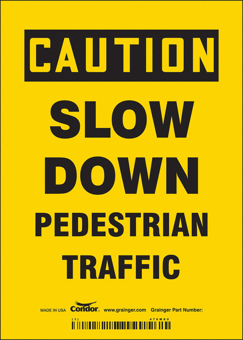 Safety Sign 7 inx5 in Vinyl