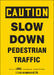 Safety Sign 7 inx5 in Vinyl
