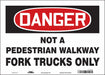 Safety Sign 10 inx14 in Vinyl