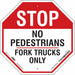 Safety Sign 18 inx18 in Polyethylene