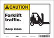 Safety Sign 7 in x 10 in Vinyl