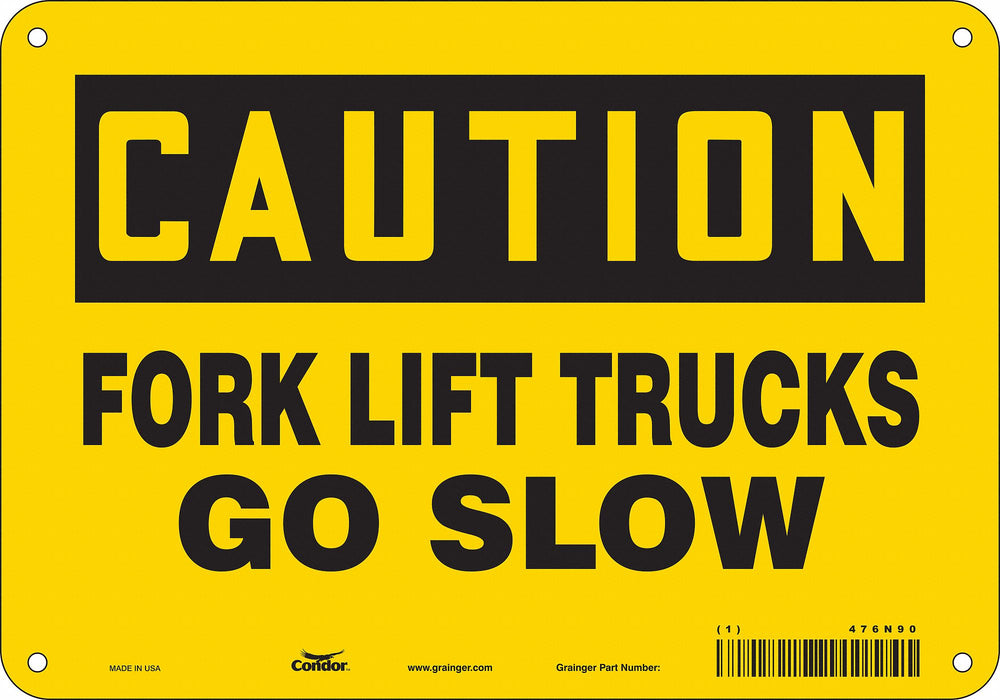 Safety Sign 7 inx10 in Polyethylene