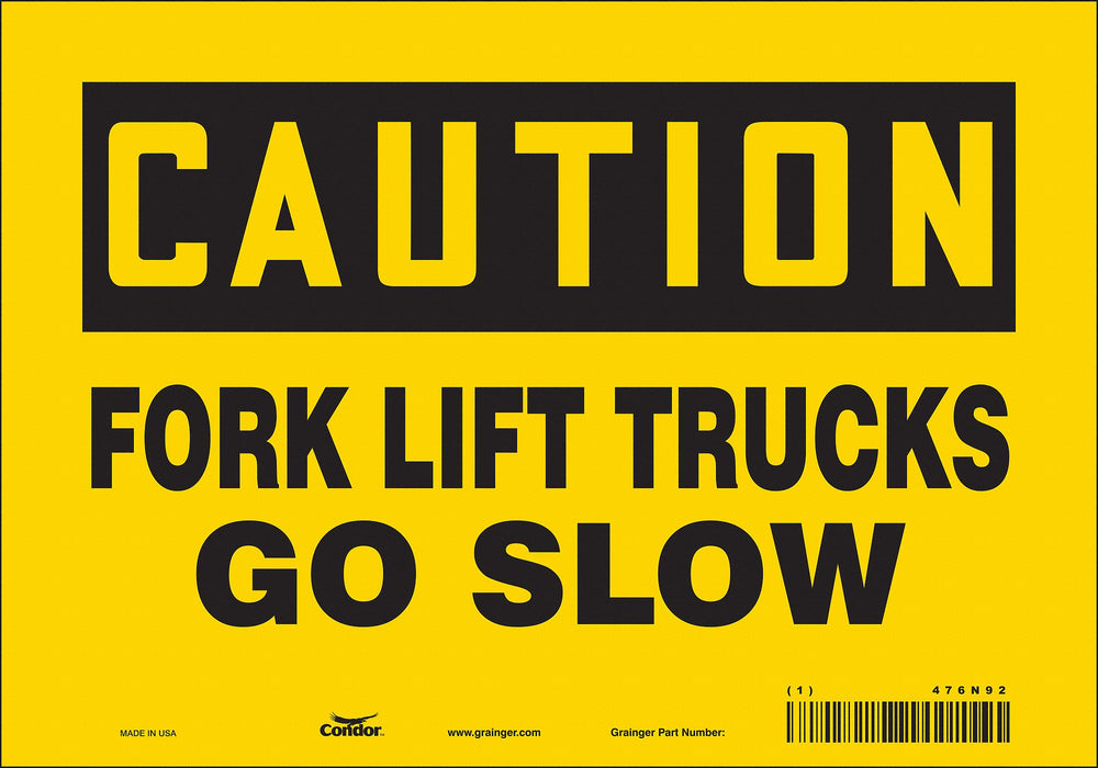 Safety Sign 7 inx10 in Vinyl