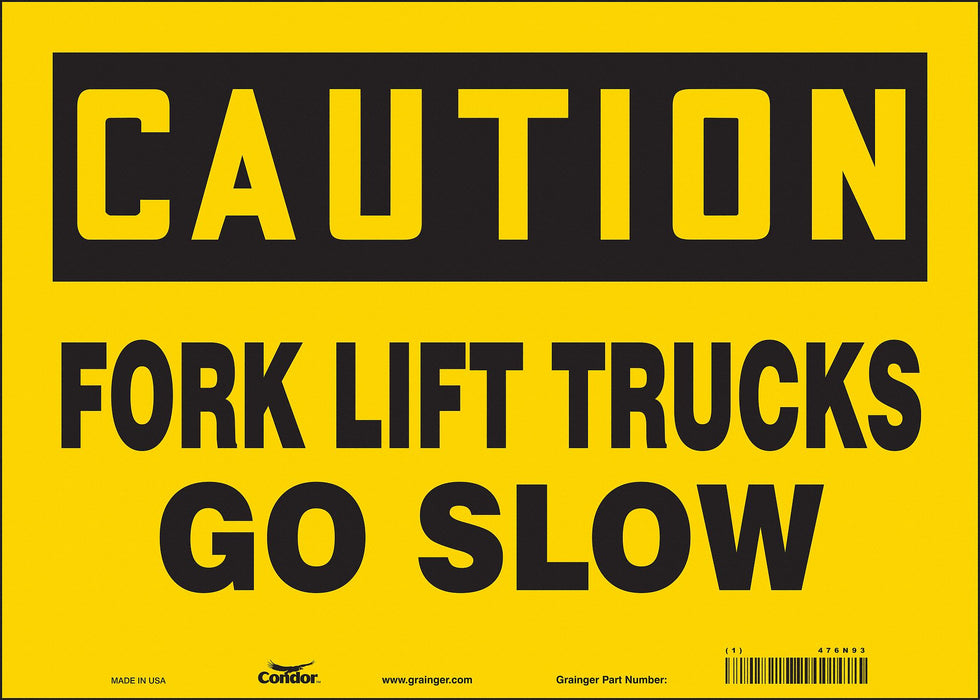 Safety Sign 10 inx14 in Vinyl