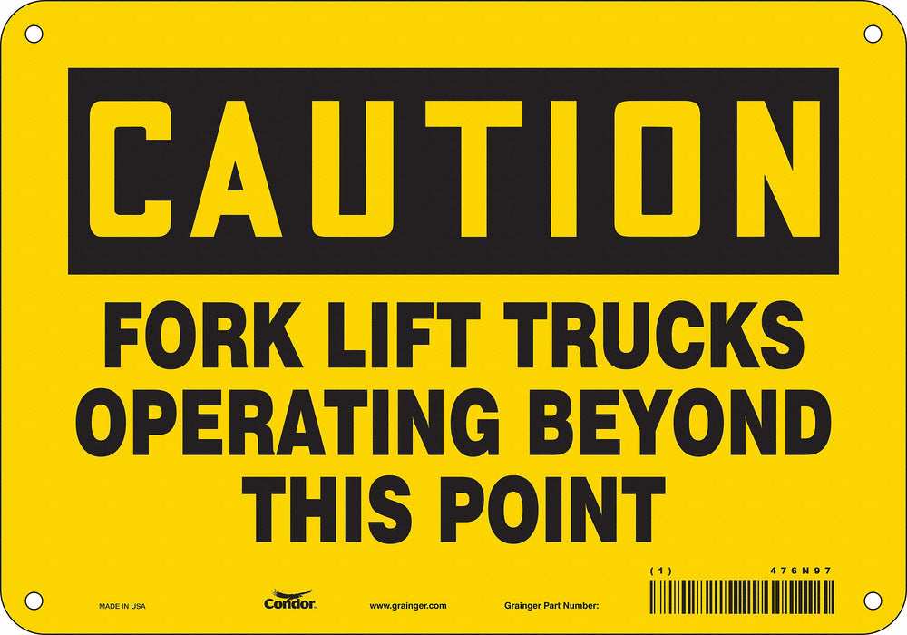 Safety Sign 7 inx10 in Polyethylene