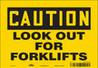 Safety Sign 7 inx10 in Vinyl