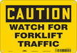 Safety Sign 7 in x 10 in Aluminum