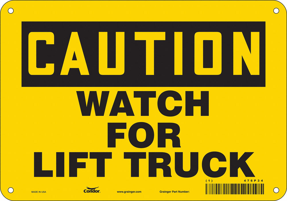 Safety Sign 7 in x 10 in Polyethylene