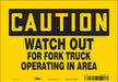 Safety Sign 7 inx10 in Vinyl