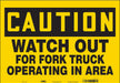 Safety Sign 14 inx20 in Vinyl